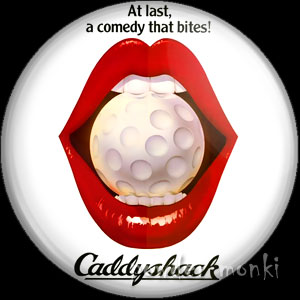 Caddyshack - Retro Movie Badge/Magnet